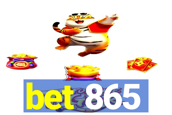 bet 865